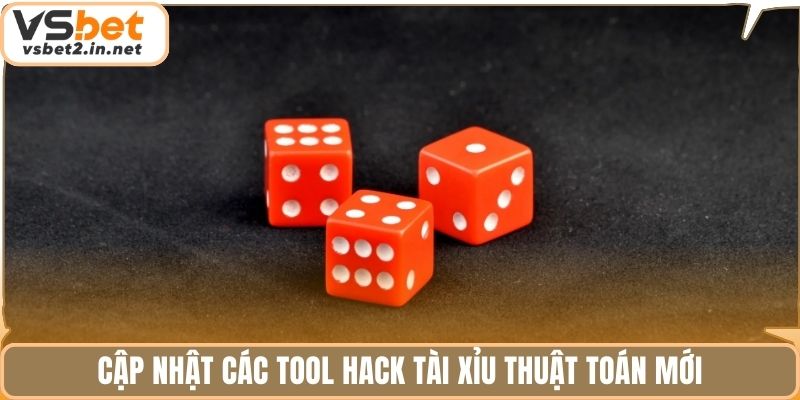 Cập nhật các Tool hack tài xỉu thuật toán mới.